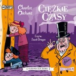 Klasyka dla dzieci. Charles Dickens. Tom 8. Ciężkie czasy - audiobook CD mp3