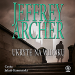 William Warwick. Tom 2. Ukryte na widoku, Jeffrey Archer - audiobook CD mp3
