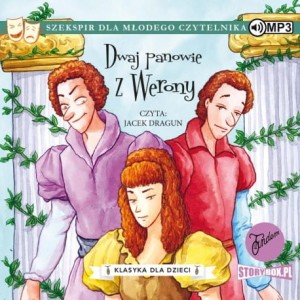 Klasyka dla dzieci. William Szekspir. Tom 7. Dwaj panowie z Werony - audiobook CD mp3