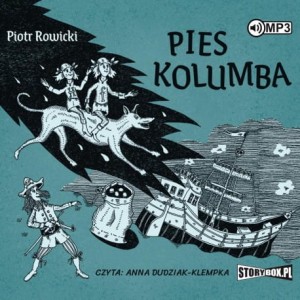 Pies Kolumba, Piotr Rowicki - audiobook CD mp3