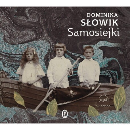 Samosiejki, Dominika Słowik - audiobook CD mp3