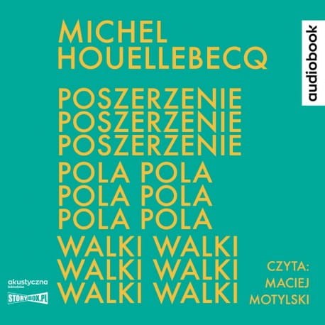 Poszerzenie pola walki, Michel Houellebecq - audiobook CD mp3