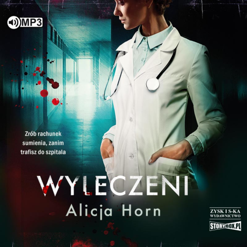 Wyleczeni. Alicja Horn - audiobook CD mp3