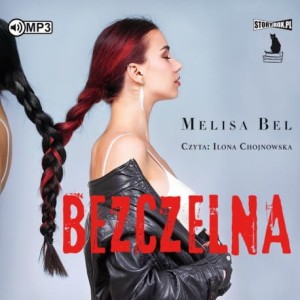Odnaleźć siebie. Tom 1. Bezczelna, Melisa Bel - audiobook CD mp3