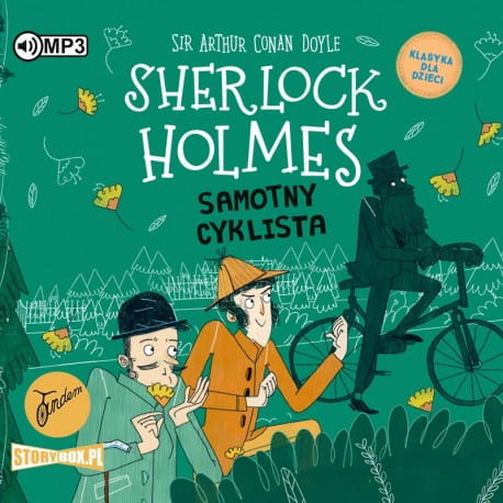 Klasyka dla dzieci. Sherlock Holmes. Tom 23. Samotny cyklista, Arthur Conan Doyle - audiobook CD mp3