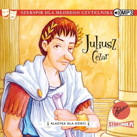 Klasyka dla dzieci. William Szekspir. Tom 10. Juliusz Cezar - audiobook CD mp3
