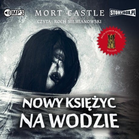 Nowy księżyc na wodzie, Mort Castle - audiobook CD mp3