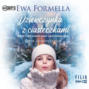 Dziewczynka z ciasteczkami, Ewa Formella - audiobook CD mp3