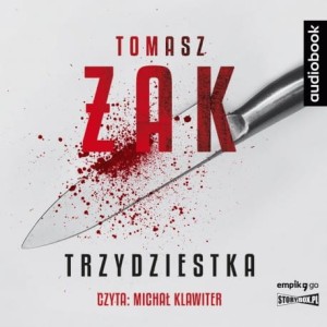 Trzydziestka, Tomasz Żak - audiobook CD mp3