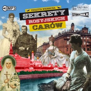 Sekrety rosyjskich carów, Violetta Wiernicka - audiobook CD mp3