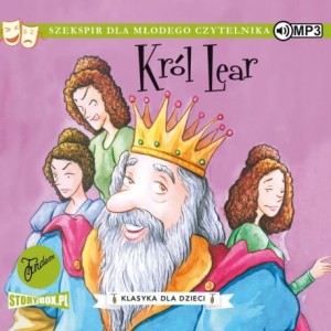 Klasyka dla dzieci. William Szekspir. Tom 11. Król Lear - audiobook CD mp3