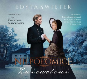 Zniewoleni. Niepołomice. Tom 1, Edyta Świętek - audiobook CD mp3