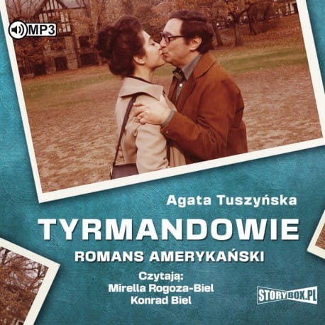 Tyrmandowie. Romans amerykański, Agata Tuszyńska - audiobook CD mp3