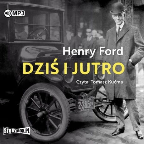 Dziś i jutro, Henry Ford - audiobook CD mp3