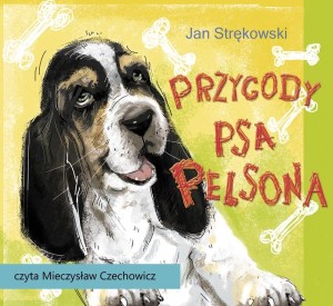 Przygody psa Pelsona, Jan Strękowski - audiobook CD