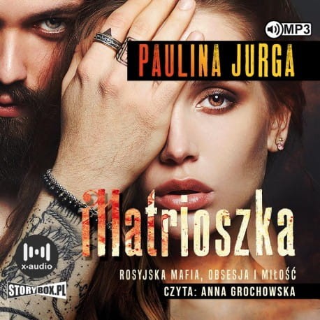 Rosyjska mafia. Tom 1. Matrioszka, Paulina Jurga - audiobook CD mp3