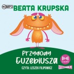 Przygody Euzebiusza, Beata Krupska - audiobook CD mp3