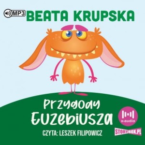 Przygody Euzebiusza, Beata Krupska - audiobook CD mp3
