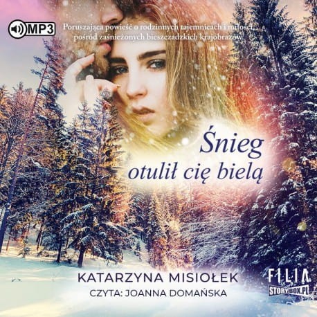 Śnieg otulił cię bielą, Katarzyna Misiołek - audiobook CD mp3
