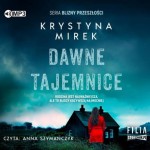 Dawne tajemnice, Krystyna Mirek - audiobook CD mp3