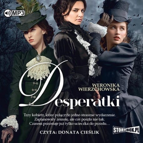 Desperatki, Weronika Wierzchowska - audiobook CD mp3