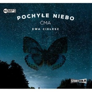 Pakiet Pochyłe niebo: Ćma, Ważka, Pajęczyna, tomy 1-3, Ewa Cielesz - audiobooki CD mp3