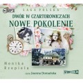 Pakiet Saga Polska: Dwór w Czartorowiczach, Nowe pokolenie, tomy 1-2, Monika Rzepiela - audiobooki 2 CD mp3
