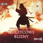Saga o Date Masamune. Tom 1. Księżycowe blizny, Katarzyna Clio Gucewicz - audiobook CD mp3