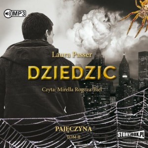 Pajęczyna. Tom 2. Dziedzic, Laura Passer - audiobook CD mp3
