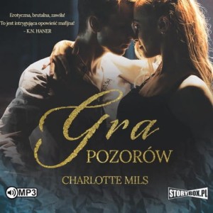 Gra pozorów, Charlotte Mils - audiobook CD mp3