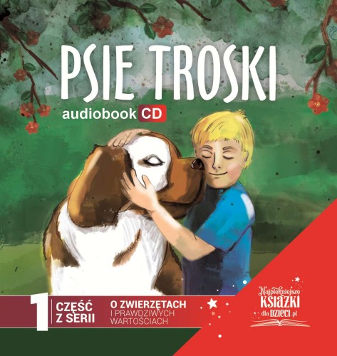 Psie troski, Tom Justyniarski - audiobook CD