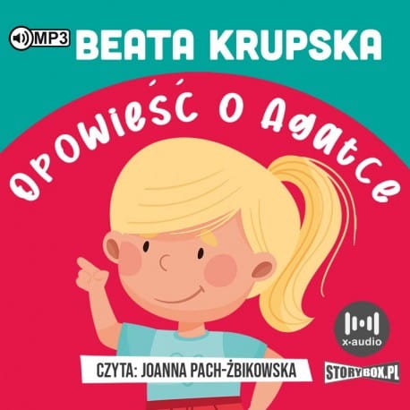 Opowieść o Agatce, Beata Krupska - audiobook CD mp3