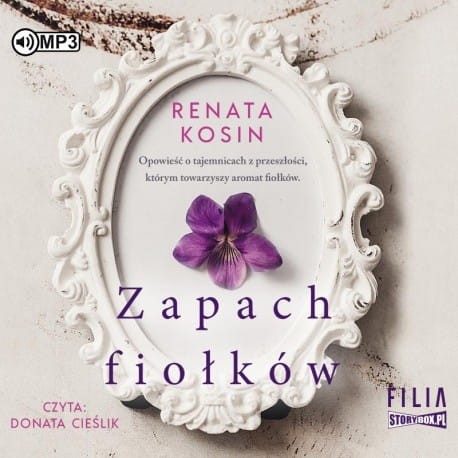 Zapach fiołków, Renata Kosin - audiobook CD mp3