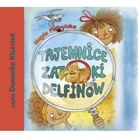 Tajemnice Zatoki Delfinów, Magda Podbylska - audiobook CD mp3