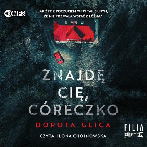 Znajdę cię, córeczko, Dorota Glica - audiobook CD mp3