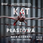 Kat z Płaszowa, Max Czornyj - audiobook CD mp3