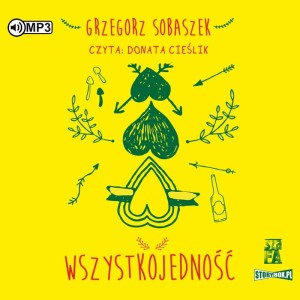 Wszystkojedność, Grzegorz Sobaszek - audiobook CD mp3