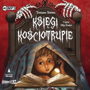 Księgi kościotrupie, Tomasz Siwiec - audiobook CD mp3