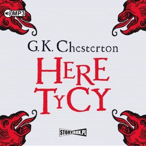 Heretycy, Gilbert Keith Chesterton - audiobook CD mp3