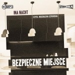 Bezpieczne miejsce, Ina Nacht - audiobook CD mp3