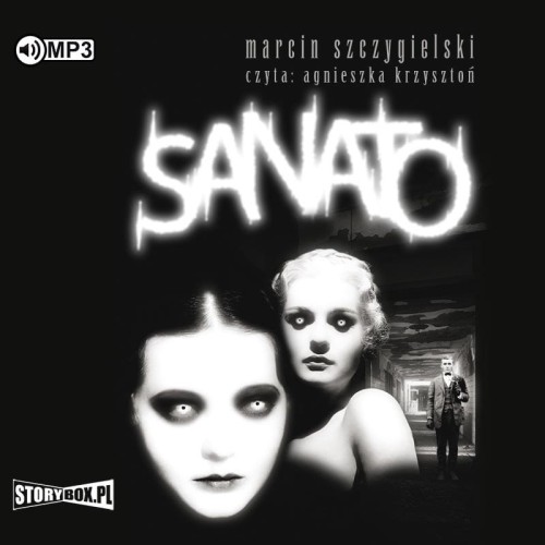 Sanato, Marcin Szczygielski - audiobook CD mp3