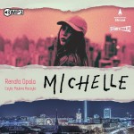 Michelle, Renata Opala - audiobook CD mp3