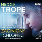 Zaginiony chłopiec, Nicole Trope - audiobook CD mp3