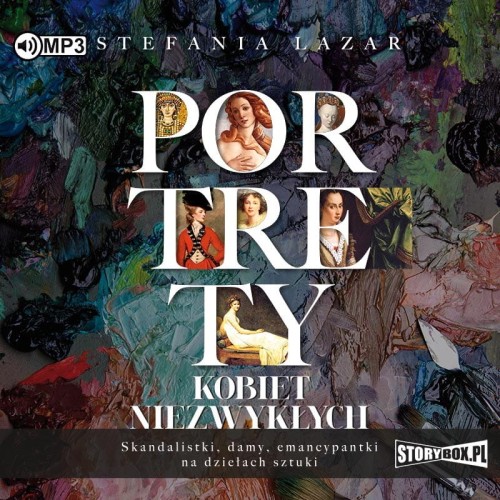 Portrety kobiet niezwykłych, Stefania Lazar - audiobook CD mp3
