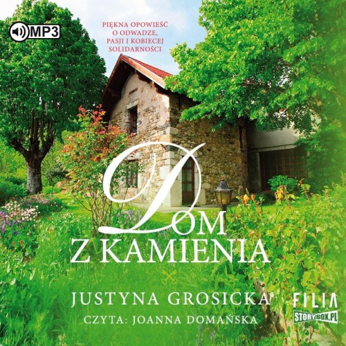 Dom z kamienia, Justyna Grosicka - audiobook CD mp3