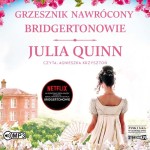 Grzesznik nawrócony. Bridgertonowie. Tom 6, Julia Quinn - audiobook CD mp3