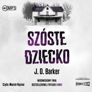 Szóste dziecko, J.D. Barker - audiobook CD mp3