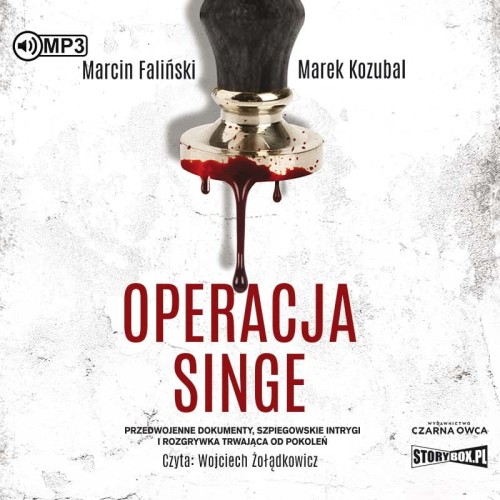 Operacja Singe, Marcin Faliński, Marek Kozubal - audiobook CD mp3