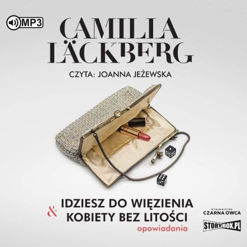 Idziesz do więzienia &amp; Kobiety bez litości, Camilla Lackberg - audiobook CD mp3