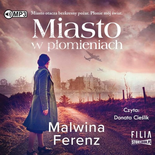 Miasto w płomieniach, Malwina Ferenz - audiobook CD mp3